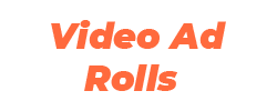 Video Ad Rolls